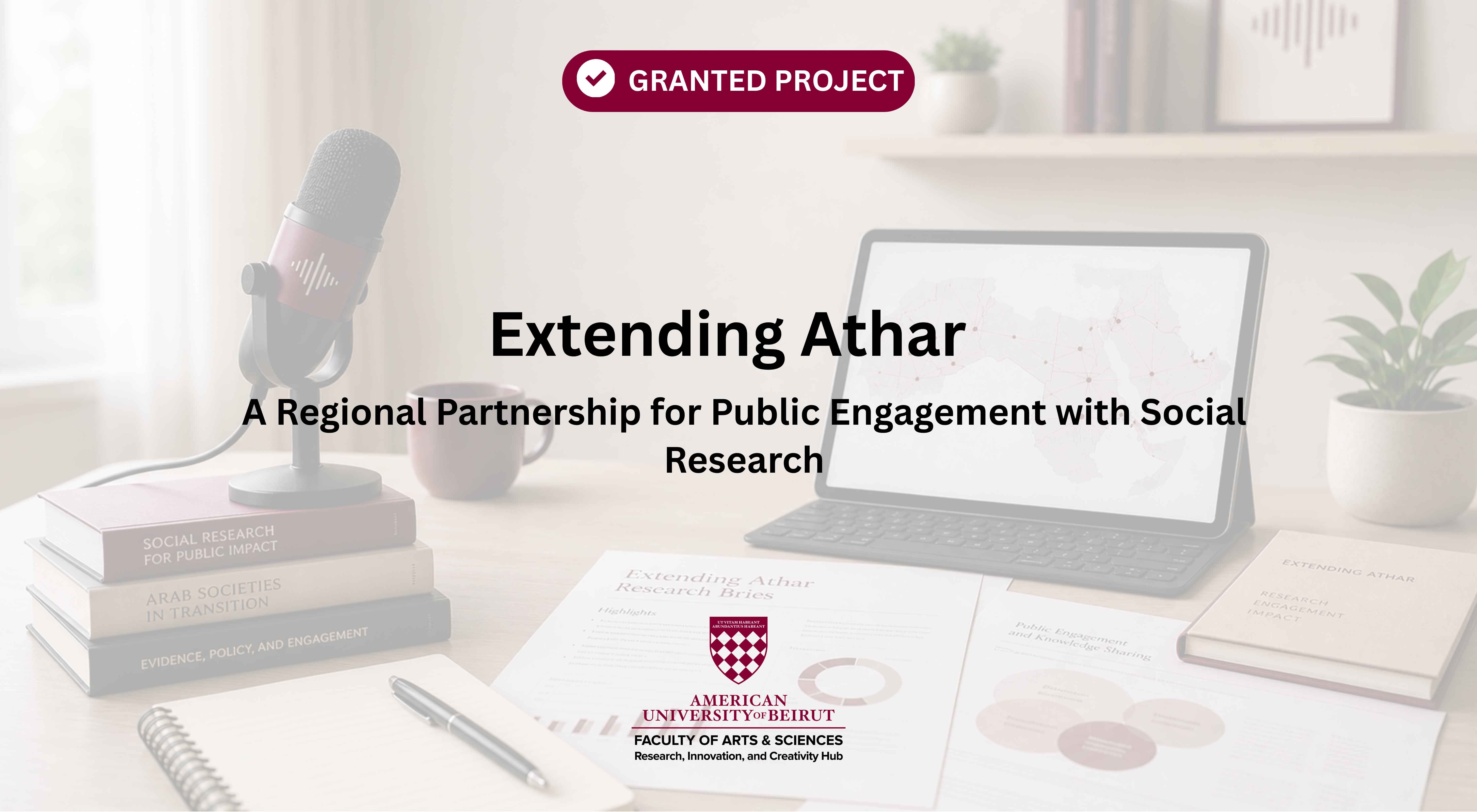 Extending Athar: A Regional Partnership for Public Engagement with Social Research